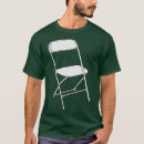 Search for folding chair tshirts Souvenir