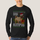 Search for bah humpug tshirts Ugly