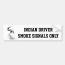 Search for chief bumper stickers Humour