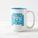 Search for change your life mugs Quotes