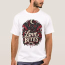 Search for love bites tshirts Vampire