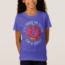 Search for will trade sister tshirts Doughnut