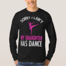 Search for father daughter dance tshirts Can't