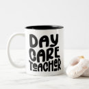 Search for daycare teacher mugs Appreciation