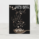 Search for boss get well cards Funny