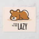 Search for lazy postcards Adorable
