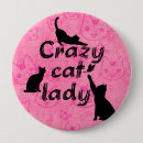 Search for crazy cat lady badges Pink