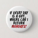 Search for mondays badges Humour