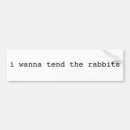 Search for rabbit bumper stickers Humour