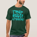 Search for trap music tshirts Party