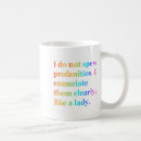 Search for profanities mugs Enunciate