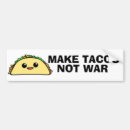 Search for taco bumper stickers Food