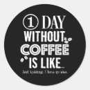 Search for day without stickers Coffee