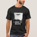 Search for i want to believe tshirts Xfiles