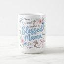 Search for blessed mother mugs Mama