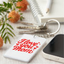 Search for i love you key rings Mother