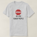 Search for stop sign tshirts Black