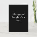 Search for funny menopause cards For her
