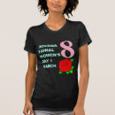 Search for 8 march international day tshirts Cute