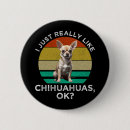 Search for chihuahua badges Humour
