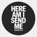 Search for isaiah 6 stickers Here am i