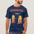 Search for hash tag tshirts Food