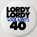Search for lordy lordy look whos 40 Birthday