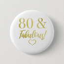Search for for 80th birthday badges Gold