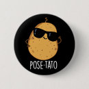 Search for funny potato badges Vegetable pun