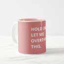 Search for funny hot coffee mugs Minimalist