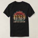 Search for 49th birthday tshirts 1976