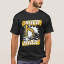 Search for ditches tshirts Backhoe