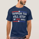 Search for tampons tshirts Anniversary