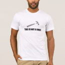 Search for drill tshirts Humour