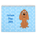 Search for dog cartoon calendars Dogs