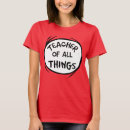 Search for thing 1 tshirts Teacher