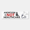 Search for abortion bumper stickers Election