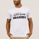 Search for worlds greatest grandpa tshirts For him