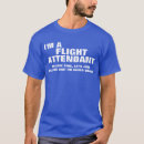Search for flight attendant tshirts Cool
