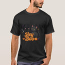Search for hey boo tshirts Spooky season