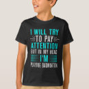 Search for badminton racket tshirts Birthday