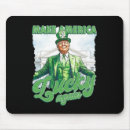 Search for saint patricks day mousepads Patriotic