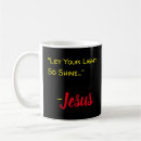 Search for let your light shine mugs Jesus