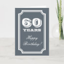 Search for 60th 60 years old sixty cards Elegant