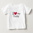 Search for daddy baby shirts I love my daddy