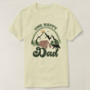 Search for happy birthday dad tshirts Camping