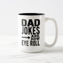 Search for eye rolling mugs For him