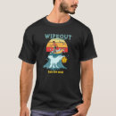 Search for wipeout tshirts Beach