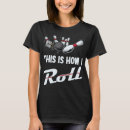 Search for ladies bowling team tshirts For her