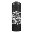 Search for cool dad travel mugs Grandpa